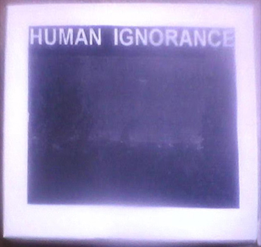 Human Ignorance